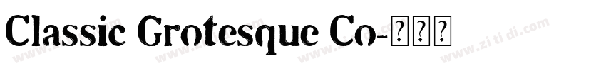 Classic Grotesque Co字体转换